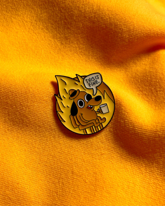 This is Fine (Round)